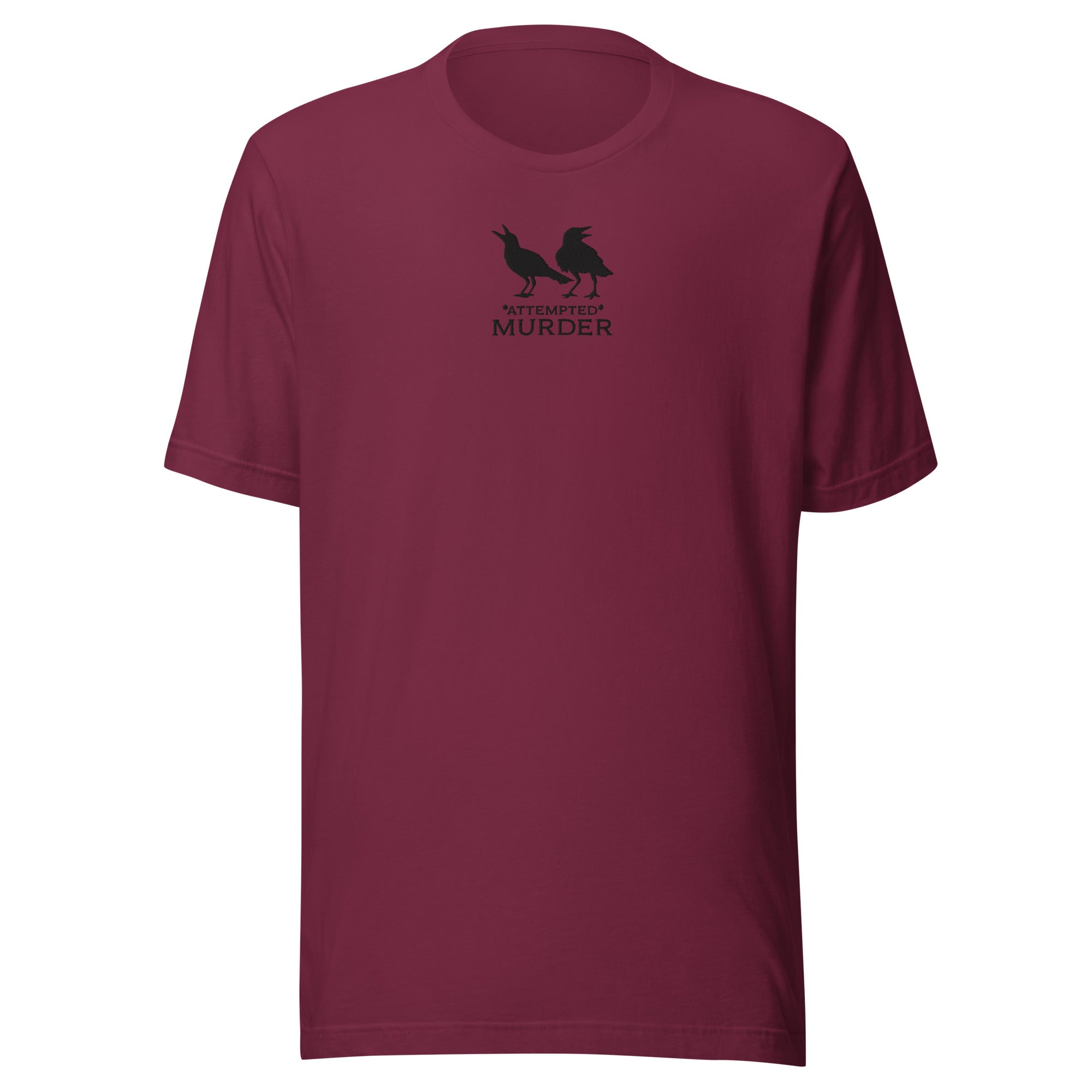 Attempted Murder Unisex t-shirt – MoeSews